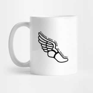 Running away from my problems Mug